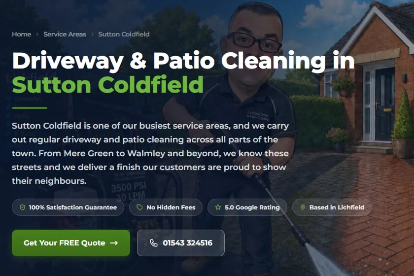 Live location page for driveway and patio cleaning in Sutton Coldfield on the Lichfield Drive & Patio Cleaning website